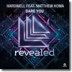 Cover: Hardwell feat. Matthew Koma - Dare You
