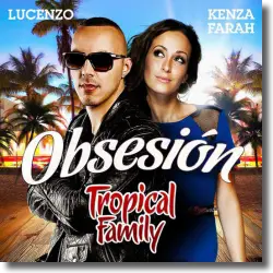 Cover: Lucenzo & Kenza Farah - Obsesion