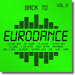 Cover: Various Artists - Back To Eurodance Vol. 2