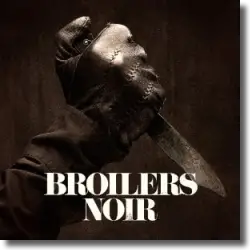 Cover: Broilers - Noir