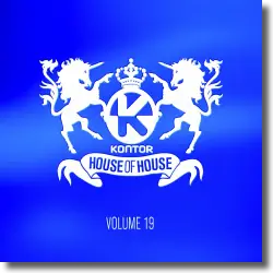 Cover: Various Artists - Kontor House Of House Vol. 19