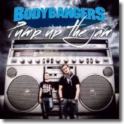 Cover: Bodybangers - Pump Up The Jam