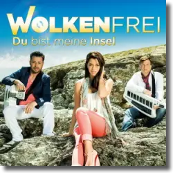 Cover: Wolkenfrei - Du bist meine Insel