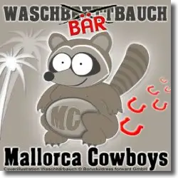 Cover: Mallorca Cowboys - Waschbärbauch