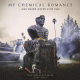 Cover: My Chemical Romance - May Death Never Stop You (Greatest Hits 2001-2013)
