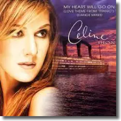 Cover: Céline Dion - My Heart Will Go On