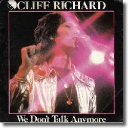 Cover: Cliff Richard - We Don't Talk Anymore
