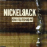 Cover: Nickelback - How You Remind Me