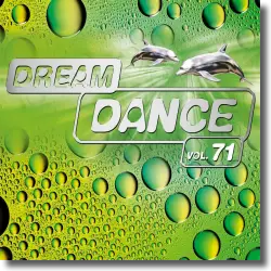 Cover: Various Artists - Dream Dance Vol. 71