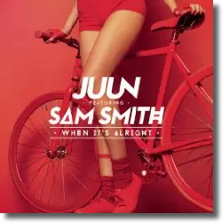 Cover: Juun feat. Sam Smith - When It's Alright