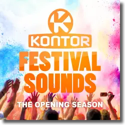 Cover: Various Artists - Kontor Festival Sounds - The Opening Season