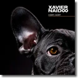 Cover: Xavier Naidoo - Hört, Hört
