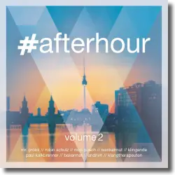 Cover: Various Artists - #afterhour Vol.2