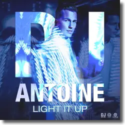 Cover: DJ Antoine - Light It Up