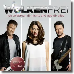 Cover: Wolkenfrei - Ich versprech dir nichts und geb' dir alles