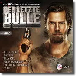 Cover: Various Artists - Der letzte Bulle Vol. 5