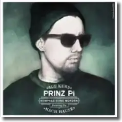Cover: Prinz Pi - Kompass ohne Norden live: Auf Kurs nach Hause