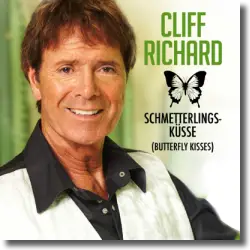 Cover: Cliff Richard - Schmetterlings-Küsse (Butterfly Kisses)