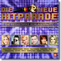 Cover: Various Artists - Die neue Hitparade Folge 10