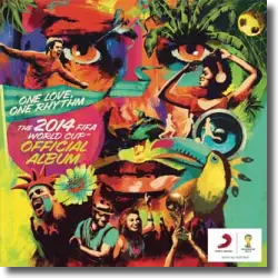 Cover: Various Artists - One Love, One Rhythm (FIFA World Cup 2014)