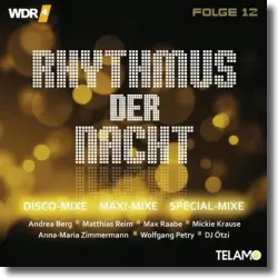 Cover: Various Artists - WDR4 Rhythmus der Nacht Folge 12