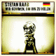 Cover: Stefan Raab - Wir kommen, um ihn zu holen