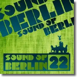 Cover: Various Artists - Sound Of Berlin 22