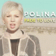 Polina – Fade To Love