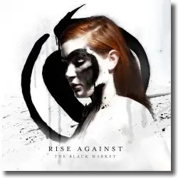 Cover: Rise Against - The Black Market