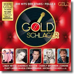 Cover: Various Artists - Goldschlager Folge 3