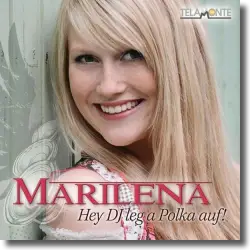Cover: Marilena - Hey DJ leg a Polka auf!