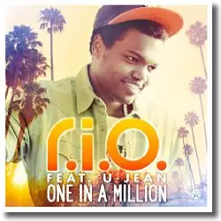 Cover: R.I.O. feat. U-Jean - One In A Million