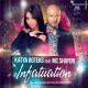 Katya Boteks feat. Mc Shayon – Infatuation