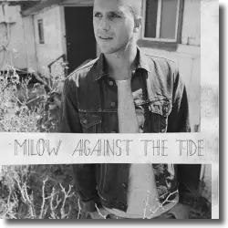 Cover: Milow - Against The Tide