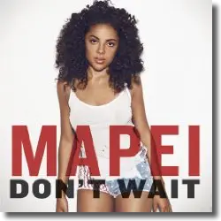 Cover: Mapei - Don't Wait