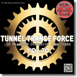 Cover: Various Artists - Tunnel Trance Force Vol. 70