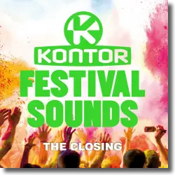 Cover: Various Artists - Kontor Festival Sounds - The Closing