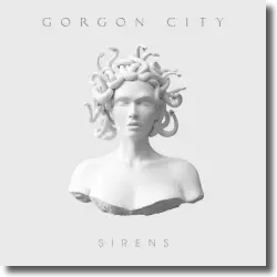 Cover: Gorgon City - Sirens