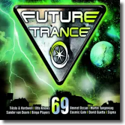 Cover: Various Artists - Future Trance 69