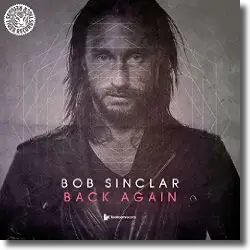Cover: Bob Sinclar - Back Again