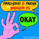 Marchesini & Farina, Breakers DJs – Okay