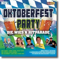 Cover: Various Artists - Oktoberfest Party - Die Wies'n Hitparade