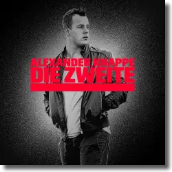 Cover: Alexander Knappe - Die Zweite