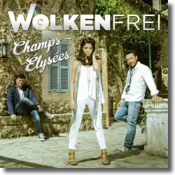 Cover: Wolkenfrei - Champs-Élysées