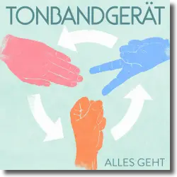 Cover: Tonbandgerät - Alles geht