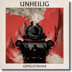 Cover: Unheilig - Gipfelstürmer