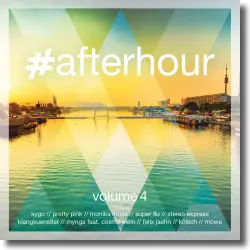 Cover: Various Artists - #afterhour Vol. 4