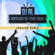 DJ Al – Raving In The Sun (IH4xx3R Remix)
