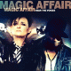 Magic Affair – Hear The Voices