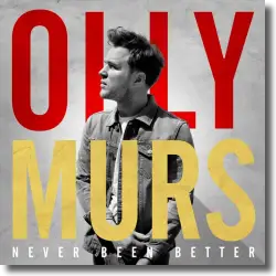 Cover: Olly Murs - Never Been Better